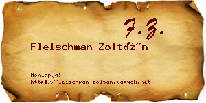Fleischman Zoltán névjegykártya